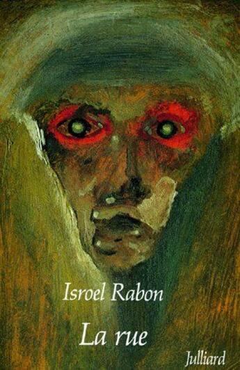 Couverture du livre « La rue » de Isroel Rabon aux éditions Julliard