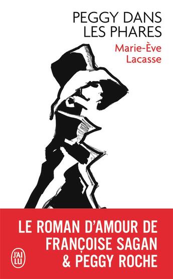 Couverture du livre « Peggy dans les phares » de Marie-Eve Lacasse aux éditions J'ai Lu