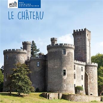 Couverture du livre « Les châteaux » de Christina Dorner aux éditions Acces