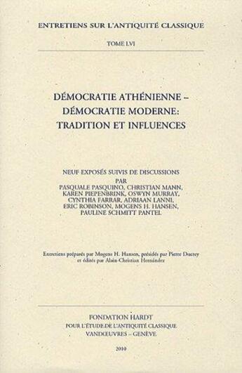 Couverture du livre « Démocratie athénienne - démocratie moderne: tradition et influences » de Alain-Christian Hernandez aux éditions Hardt