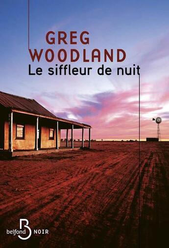 Couverture du livre « Le siffleur de nuit » de Greg Woodland aux éditions Belfond