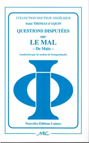 Couverture du livre « Questions disputées sur le mal ; 2 tomes » de Thomas D'Aquin aux éditions Nel