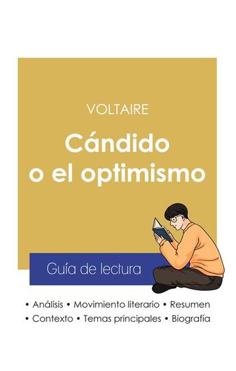 Couverture du livre « Guía de lectura Candido o el optimismo de Voltaire (análisis literario de referencia y resumen compl » de  aux éditions Paideia Educacion