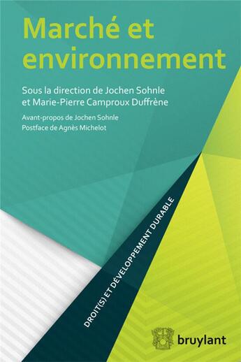 Couverture du livre « Marché et environnement » de  aux éditions Bruylant