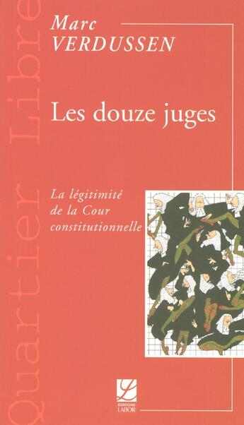 Couverture du livre « Les douze juges » de Marc Verdussen aux éditions Labor Sciences Humaines