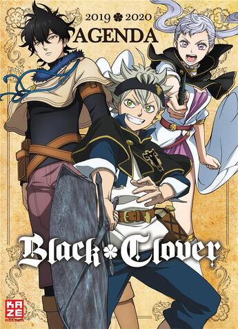 Couverture du livre « Black Clover : agenda scolaire (édition 2019/2020) » de Yuki Tabata aux éditions Kaze