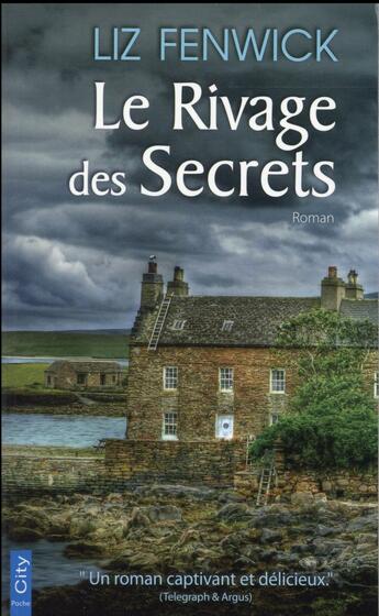 Couverture du livre « Le rivage des secrets » de Liz Fenwick aux éditions City