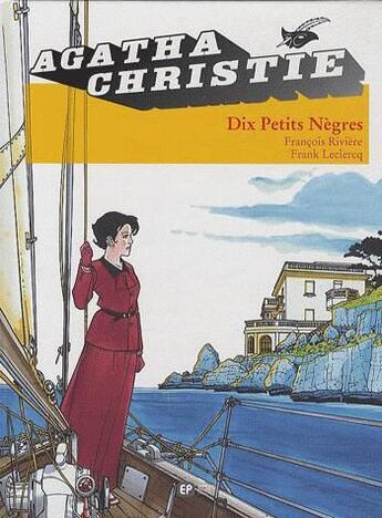 Couverture du livre « Agatha Christie Tome 3 ; dix petits nègres » de Francois Riviere et Franck Leclercq aux éditions Paquet