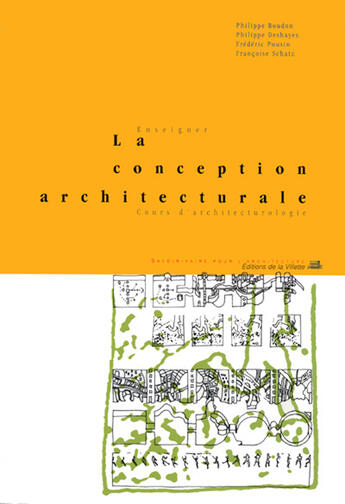 Couverture du livre « Enseigner la conception architecturale » de Philippe Boudon aux éditions La Villette