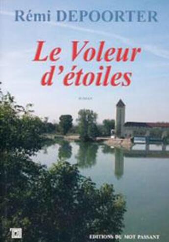 Couverture du livre « Le voleur d'étoiles » de Remi Depoorter aux éditions Editions Du Mot Passant