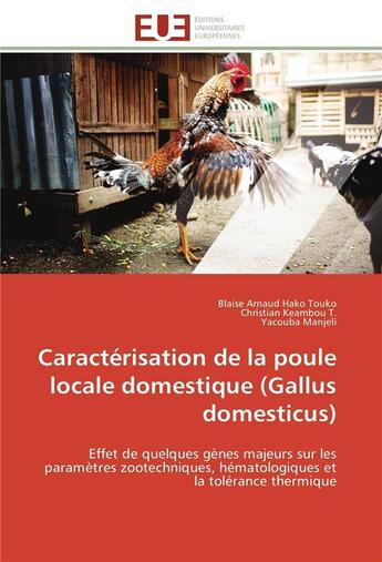 Couverture du livre « Caracterisation de la poule locale domestique (gallus domesticus) » de  aux éditions Editions Universitaires Europeennes