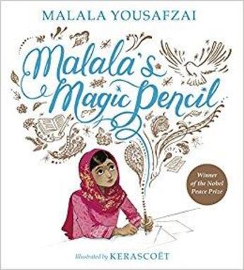 Couverture du livre « Malala's magic pencil » de Malala Yousafzai et Kerascoet aux éditions Children Pbs