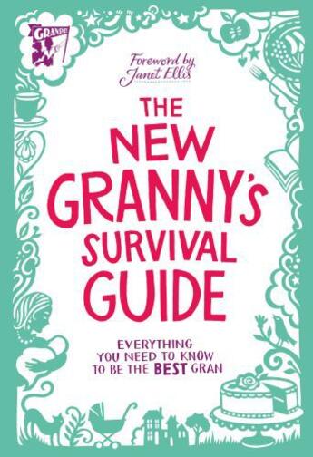 Couverture du livre « The new granny's survival guide » de Marie-Genevieve Pinsart et Paul Schotsmans aux éditions Editions Racine