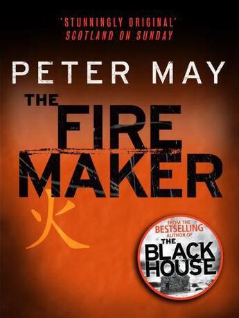 Couverture du livre « The Firemaker » de Peter May aux éditions Quercus Publishing Digital