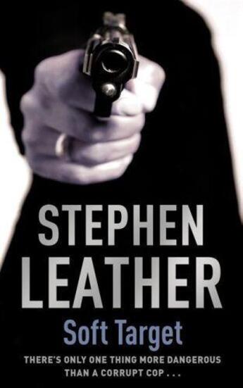 Couverture du livre « Soft Target » de Leather Stephen aux éditions Hodder And Stoughton Digital