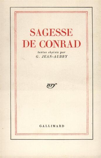 Couverture du livre « Sagesse de conrad » de Joseph Conrad aux éditions Gallimard