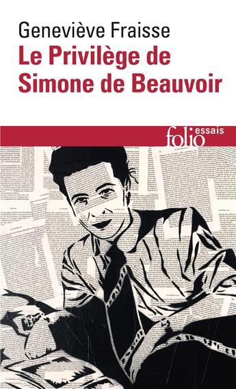 Couverture du livre « Le privilège de Simone de Beauvoir » de Genevieve Fraisse aux éditions Folio