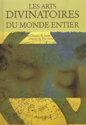 Couverture du livre « Les Arts Divinatoires Du Monde Entier » de Anne Kether et Daunis aux éditions Flammarion