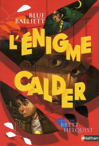 Couverture du livre « L'énigme Calder » de Balliett/Helquist aux éditions Nathan