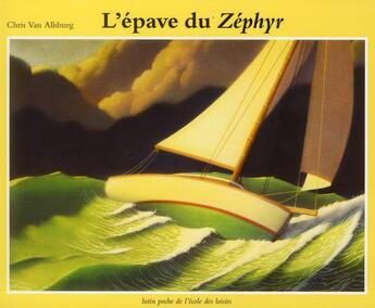 Couverture du livre « L'épave du Zéphyr » de Van Allsburg Chris aux éditions Ecole Des Loisirs