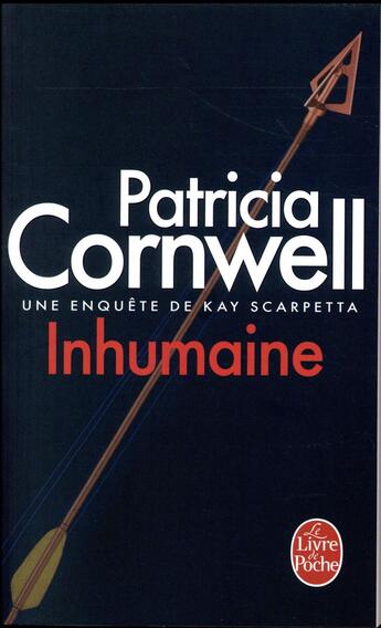 Couverture du livre « Inhumaine » de Patricia Cornwell aux éditions Le Livre De Poche