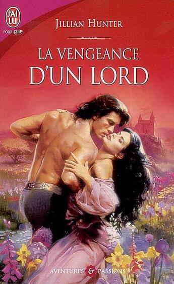 Couverture du livre « La vengeance d'un lord » de Jillian Hunter aux éditions J'ai Lu