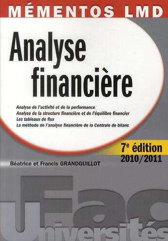 Couverture du livre « Analyse financière (édition 2010/2011) » de Beatrice Grandguillot et Francis Grandguillot aux éditions Gualino