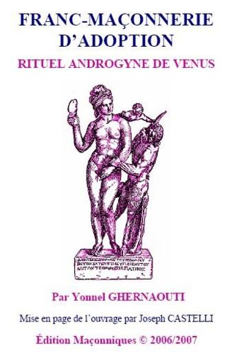 Couverture du livre « Rituel androgyne de Vénus » de Yonnel Ghernaouti aux éditions Editions Maconniques