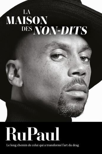 Couverture du livre « La maison des non-dits » de Rupaul aux éditions First