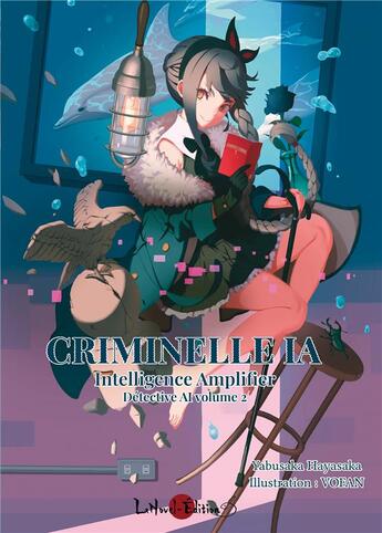 Couverture du livre « Détective AI Tome 2 : intelligence amplifier » de Yabusaka Hayasaka et Vofan aux éditions Lanovel Edition