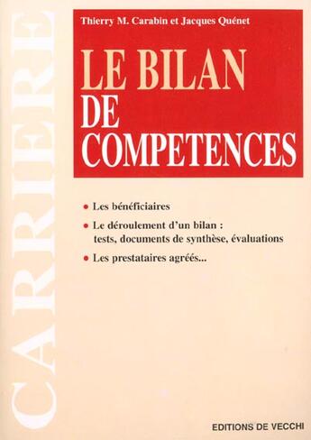 Couverture du livre « Le bilan de competence » de Thierry M. Carabin aux éditions De Vecchi