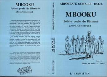 Couverture du livre « Mbooku ; poésie peule du Diamaré (Nord-Cameroun) » de Abdoulaye Oumarou Dalil aux éditions L'harmattan