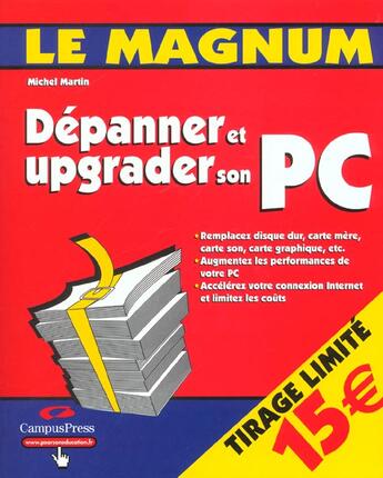 Couverture du livre « Depanner Et Upgrader Son Pc » de Michel Martin aux éditions Campuspress