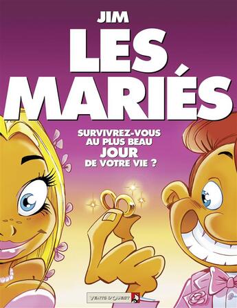 Couverture du livre « Les mariés ; survivrez-vous au plus beau jour de votre vie ? » de Jim aux éditions Vents D'ouest