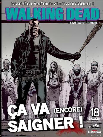 Couverture du livre « Walking dead magazine N.18B ; ça va (encore) saigner ! » de  aux éditions Delcourt