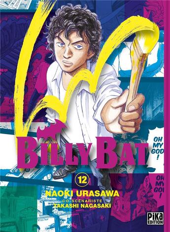 Couverture du livre « Billy Bat Tome 12 » de Naoki Urasawa et Takashi Nagasaki aux éditions Pika