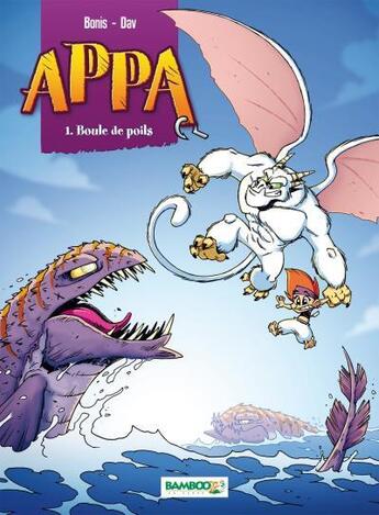 Couverture du livre « Appa T.1 ; boule de poils » de Thomas Bonis et Dav aux éditions Bamboo