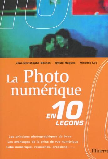 Couverture du livre « La Photo Numerique » de Hugues/Bechet/Luc aux éditions La Martiniere