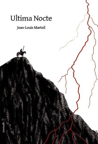 Couverture du livre « Ultima nocte » de Jean-Louis Marteil aux éditions Le Verger