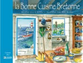 Couverture du livre « La bonne cuisine bretonne » de Boudou + Boudou aux éditions Glenat