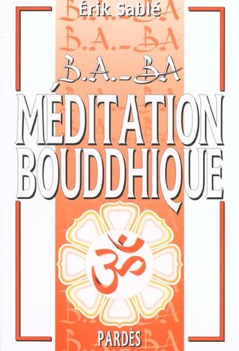 Couverture du livre « Méditation bouddhique » de Erik Sable aux éditions Pardes