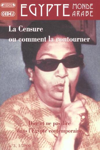 Couverture du livre « La censure ou comment la contourner » de  aux éditions Complexe