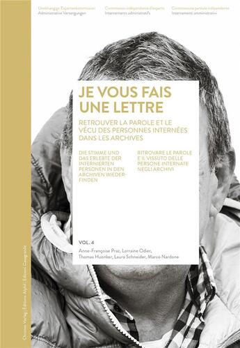 Couverture du livre « Je vous fais une lettre . retrouver dans les archives la parole et » de Nard Huonker Thomas aux éditions Alphil