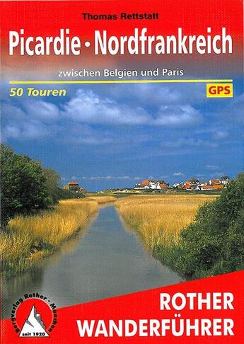 Couverture du livre « Picardie » de Thomas Rettstatt aux éditions Rother