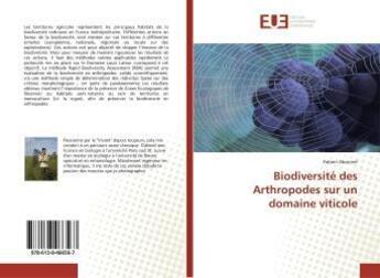 Couverture du livre « Biodiversite des arthropodes sur un domaine viticole » de Abonnel Fabien aux éditions Editions Universitaires Europeennes