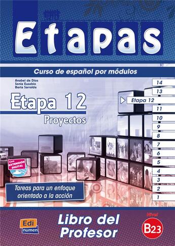 Couverture du livre « Etapa 12 ; proyectos ; libro del profesor » de Berta Sarralde Vizuete et Sonia Eusebio Hermira et Isabel De Dios Martin aux éditions Edinumen