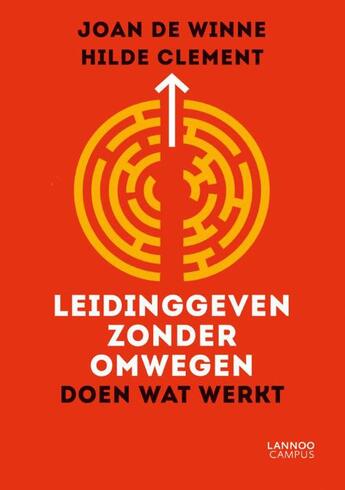 Couverture du livre « Leidinggeven zonder omwegen (e-boek - epub-formaat » de Joan De Winne aux éditions Terra - Lannoo, Uitgeverij