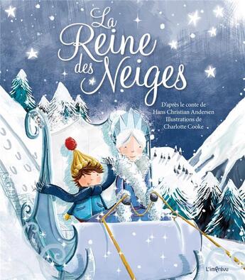 Couverture du livre « La Reine des Neiges » de Hans Christian Andersen et Charlotte Cooke aux éditions L'imprevu