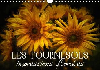 Couverture du livre « Les tournesols impressions florales calendrier mural 2018 di - egayez votre quotidien calendr » de Photon V aux éditions Calvendo