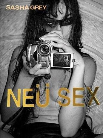 Couverture du livre « Sasha grey neu sex » de Sasha Grey aux éditions Powerhouse